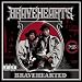 Bravehearted