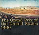 THE GRAND PRIX OF THE UNITED STATES: 1960