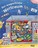 Der magnetische Weltraum: Ein Spielbuch mit 17 Magneten - Ant Parker
