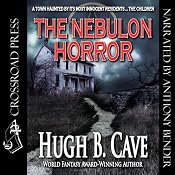The Nebulon Horror | [Hugh B. Cave]