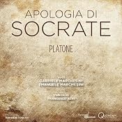 Apologia di Socrate [The Apology of Socrates] | [Plato]