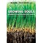 Growing Souls: Experiments in Contemplative Youth Ministry