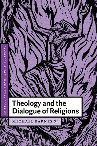 Theology and the Dialogue of Religions (Cambridge Studies in Christian Doctrine)