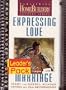 Expressing Love in Your Marriage: Group Leader's Guide (Family Life Homebuilders Couples (Regal))