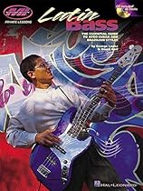 Latin Bass: The Essential Guide to Afro-Cuban and Brazilian Styles (Private Lessons) Latin Bass: The Essential Guide to Afro-Cuban and Brazilian Styles (Private Lessons)