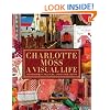 Charlotte Moss: A Visual Life: Scrapbooks, Collages, and Inspirations