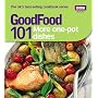 101 More One-pot Dishes: Triple-tested Recipes ("Good Food")