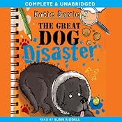 The Great Dog Disaster | [Katie Davies]