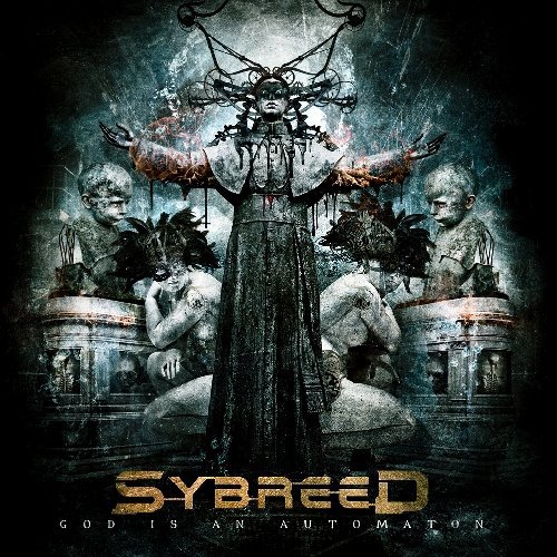 SYBREED - God Is an Automaton - Zortam Music
