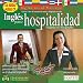 Ingles Para Hospitalidad / English for Hospitality (Ingles en el Trabajo)