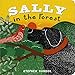 Sally in the Forest (Sally Board Books)