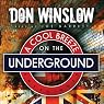 A Cool Breeze on the Underground
