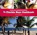 The Florida Keys Cookbook: Recipes and Foodways of Paradise