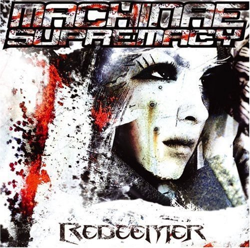 Machinae Supremacy - Redeemer - Zortam Music
