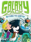 Return to Earth! (Galaxy Zack)