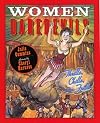 Women Daredevils: Thrills, Chills, and Frills