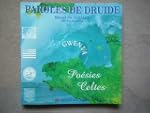 Paroles de druide: Po�sies celtes