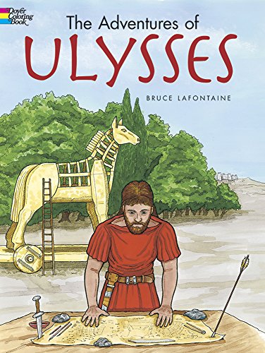 The Adventures of Ulysses (Dover Classic Stories Coloring Book)