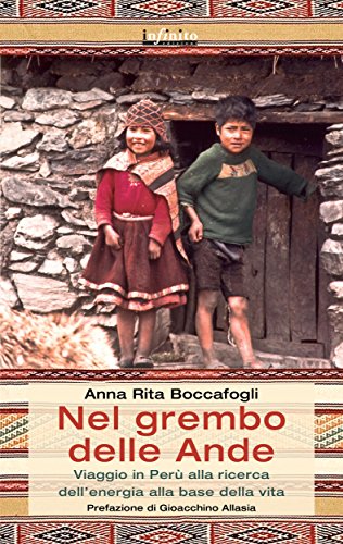 Nel grembo delle Ande (GrandAngolo) (Italian Edition)