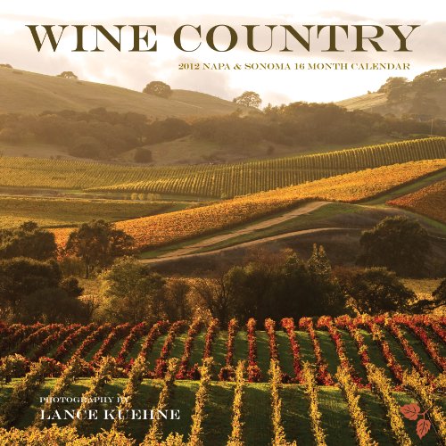2012 Wine Country: Napa & Sonoma