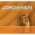Jordanien - Durch W�sten und Gelobtes Land