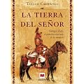 La tierra del se�or (Nueva Historia)