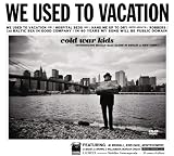 We Used to Vacation