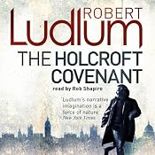 The Holcroft Covenant | [Robert Ludlum]