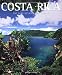 Costa Rica: The Land Between Two Oceans (Exploring Countries of the World)