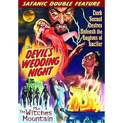 Satanic Double Feature: The Devil's Wedding Night (1973) / The Witches Mountain (1972)