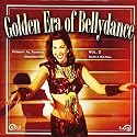 Golden Era of Bellydance, Vol.2
