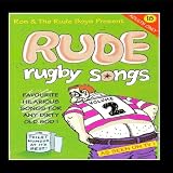 Rude Rugby Songs Volume 2