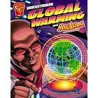  Understanding Global Warming with Max Axiom, Super Scientist (Graphic Science series)... by Agniesezka Bizkup, Cynthia Martin, and Bill Anderson