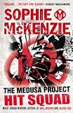 Hit Squad (The Medusa Project)