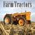 Vintage Farm Tractors 2010 (Calendar)