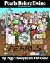 Sgt. Piggy's Lonely Hearts Club Comic: A Pearls Before Swine Treasury