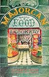 Majorcan food and cookery
