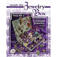Inside The Jewelry Box, Vol 3 (Inside the Jewelry Box: A Collector's Guide to Costume... by Ann Mitchell Pitman