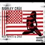 Red White & Crue (Dig)