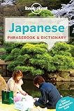 Lonely Planet Japanese Phrasebook & Dictionary (Lonely Planet Phrasebook and Dictionary)