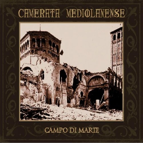 Camerata Mediolanense - Campo Di Marte (2CD deluxe edition) - Zortam Music
