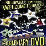 Welcome to tha House - The Doggumentary DVD