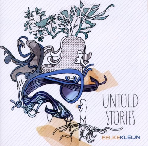 Eelke Kleijn - Untold Stories - Zortam Music