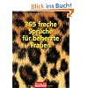 365 freche Spr�che f�r beherzte Frauen