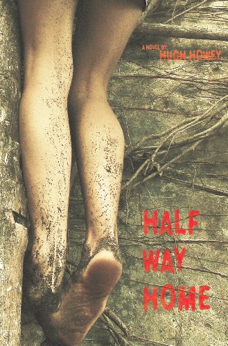 Half Way Home by Hugh Howey