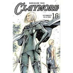 Claymore, Tome 16 : Les sanglots de la terre