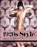 1920s style : how to get the look of the decade