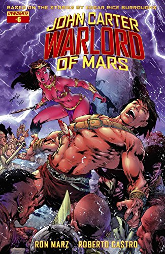 John Carter: Warlord of Mars #6: Digital Exclusive Edition