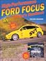 High-Performance Ford Focus Builder's Handbook (S-A Design)
