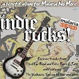 Indie Rocks! A Benefit Album For Malaria No More